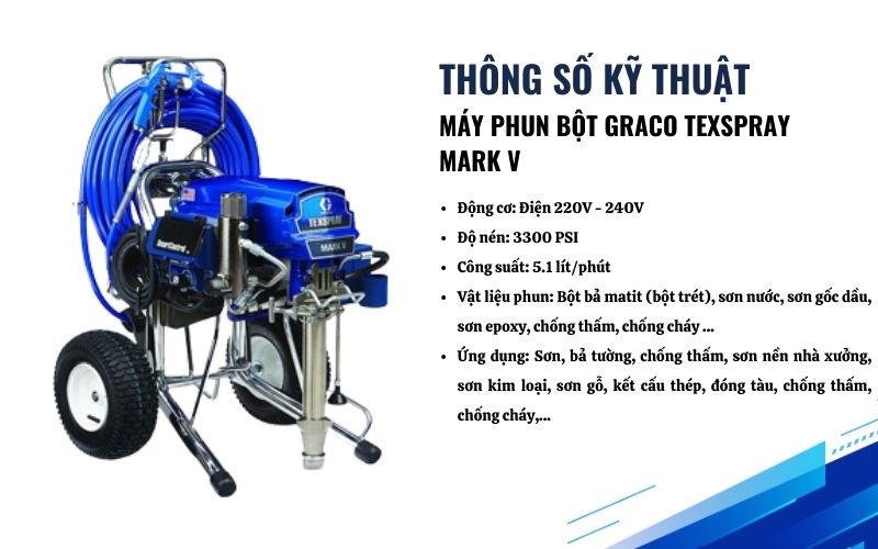 Thông số kỹ thuật của Máy phun bột Graco TexSpray Mark V