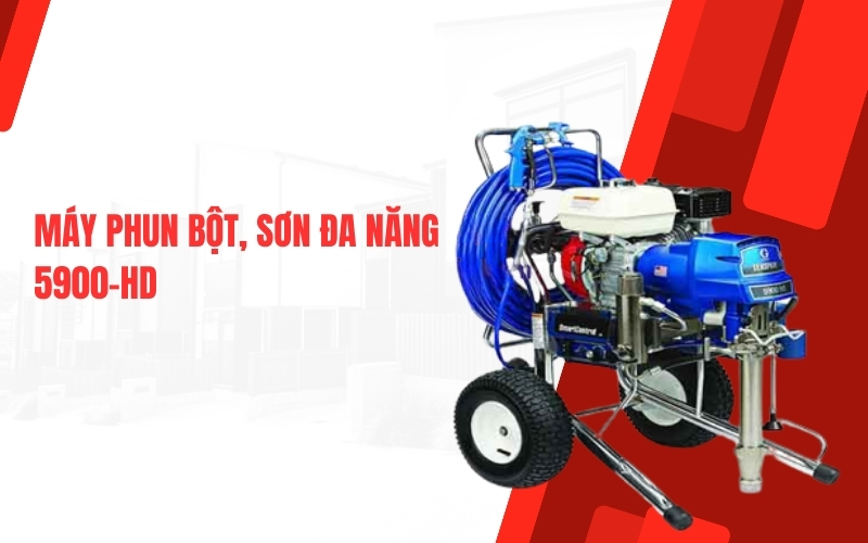Máy phun bột, sơn đa năng 5900-HD