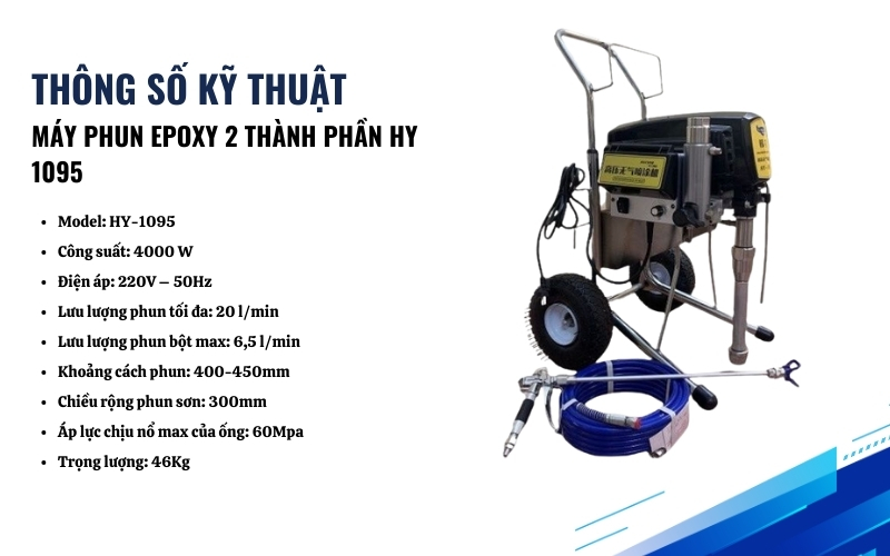 Thông số kỹ thuật máy phun Epoxy HY 1095