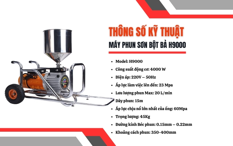 Thông số kỹ thuật của máy phun sơn bột bã H9000
