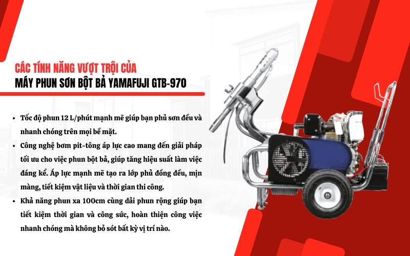Tính năng của máy phun sơn Yamafuji GTB-970