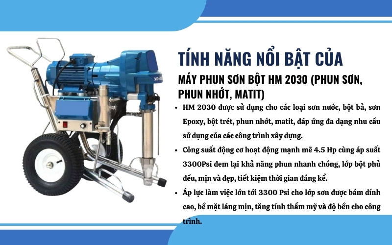 Tính năng nổi bật của máy phun sơn HM 2030