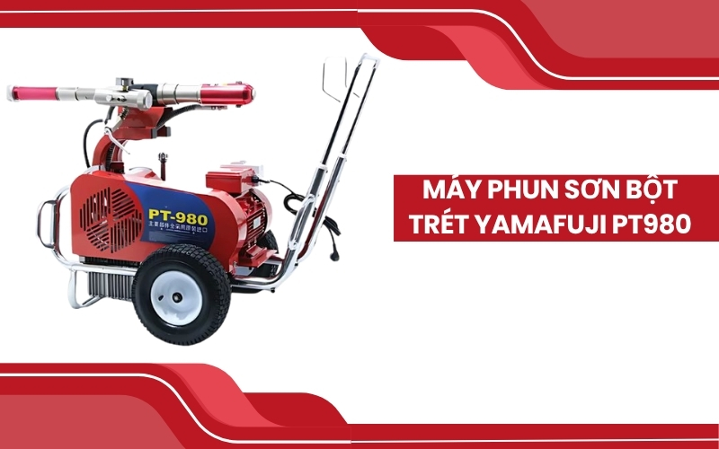 Máy phun sơn bột trét Yamafuji PT980