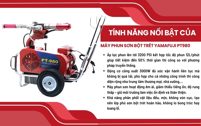 Tính năng nổi bật của máy phun sơn bột trét Yamafuji PT980