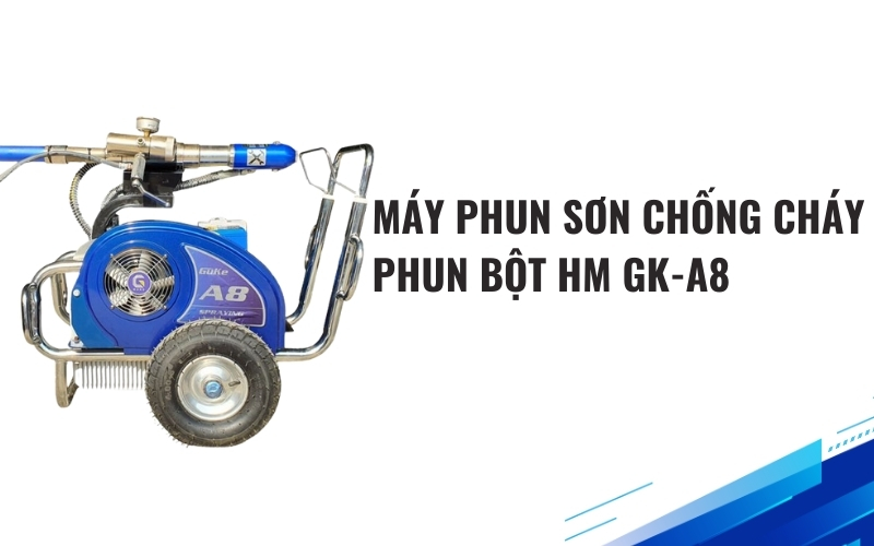 Máy phun sơn chống cháy phun bột HM GK-A8