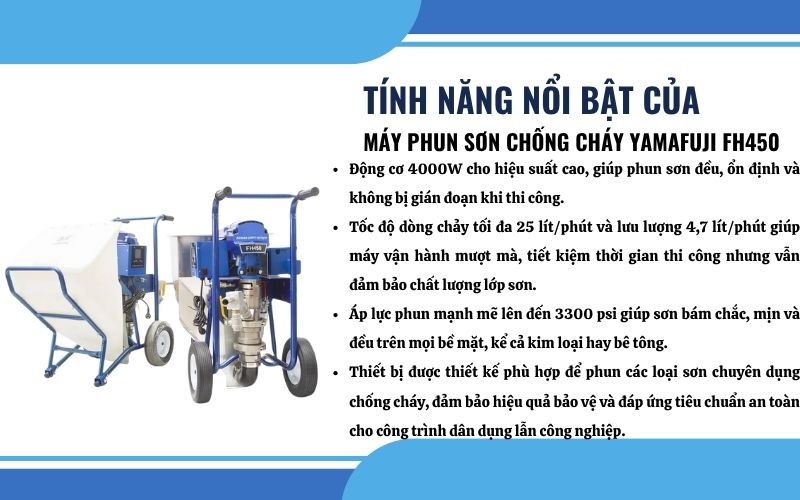 Tính năng nổi bật của máy phun sơn chống cháy Yamafuji FH450