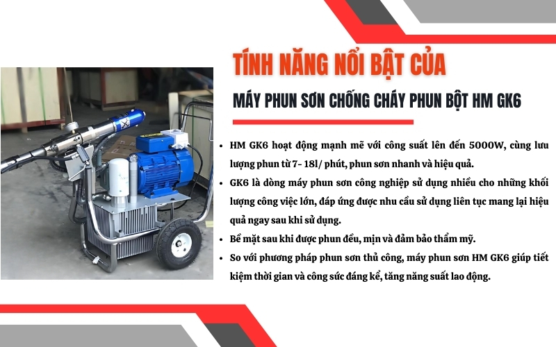 Ưu điểm nổi bật của máy phun sơn chống cháy phun bột HM GK6