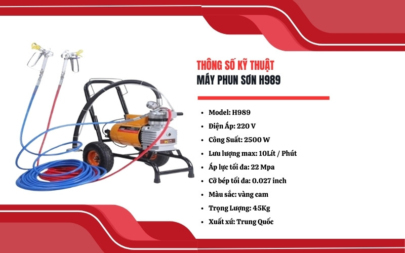 Thông số kỹ thuật của Máy phun sơn H989