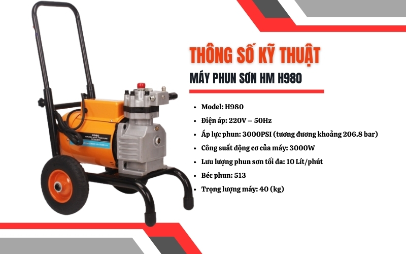 Thông số kỹ thuật của máy phun sơn HM H980