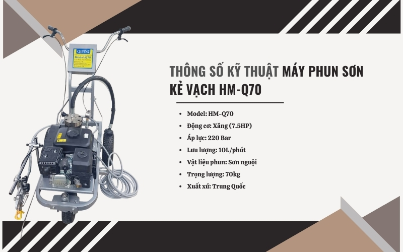 Thông số của máy phun sơn kẻ vạch HM-Q70