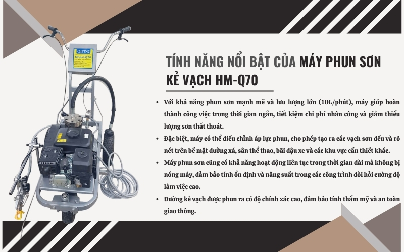 Tính năng nổi bật của thiết bị phun sơn kẻ vạch HM-Q70