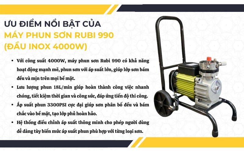 Đặc điểm ưu việt của máy phun sơn Rubi 990