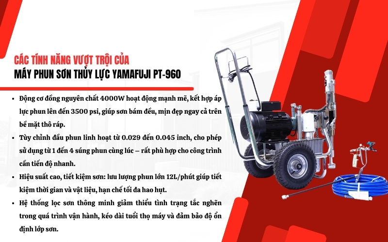  Tính năng nổi bật của máy phun sơn Yamafuji PT-960