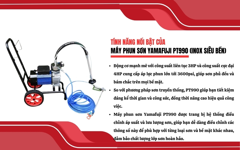 Tính năng nổi bật của máy phun sơn Yamafuji PT990
