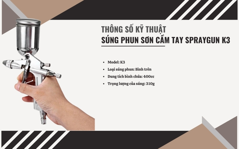 Thông tin kỹ thuật của súng phun sơn K3