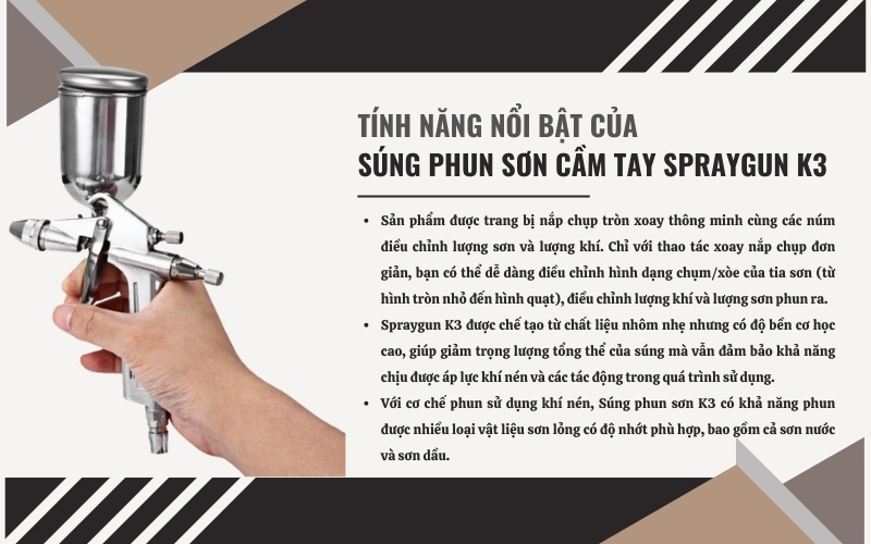 Tính năng nổi bật của súng bơm sơn cầm tay K3