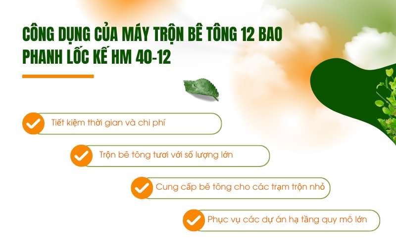 Công dụng của Máy trộn bê tông 12 bao phanh lốc kế HM 40-12