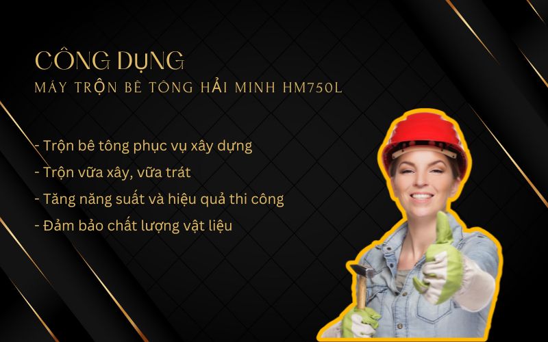 Công dụng của Máy trộn bê tông Hải Minh HM750L