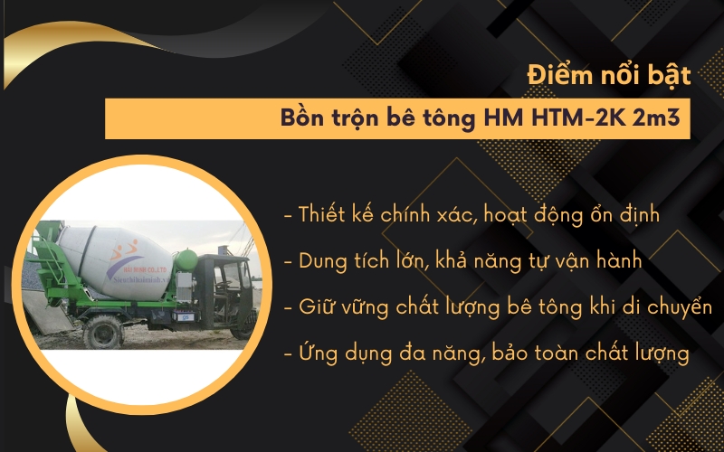 Điểm nổi bật của bồn trộn bê tông HM HTM-2K 2m3