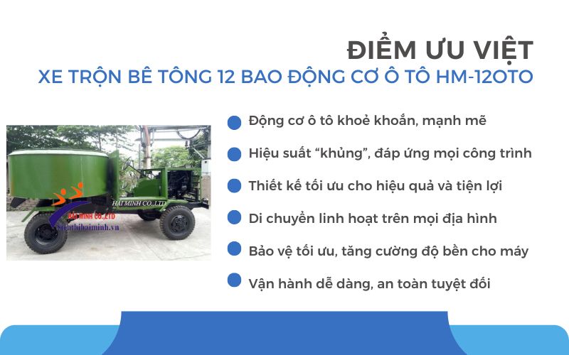 Điểm ưu việt của xe trộn bê tông 12 bao động cơ ô tô HM-12OTO