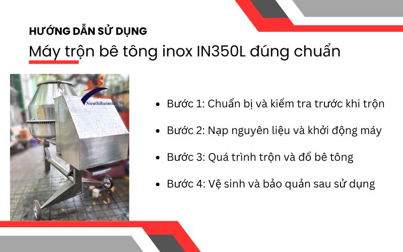 Hướng dẫn sử dụng Máy trộn bê tông inox IN350L đúng chuẩn