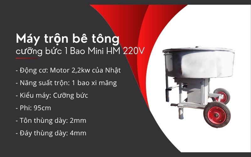 Máy trộn bê tông cưỡng bức 1 Bao Mini HM 220V