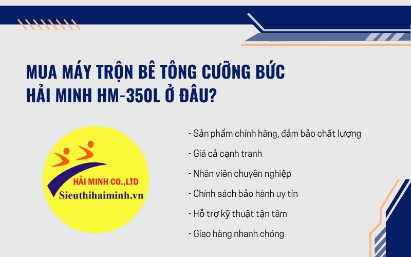 Mua Máy trộn bê tông cưỡng bức Hải Minh HM-350L ở đâu?