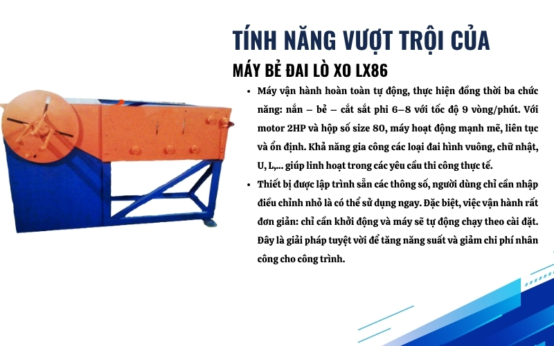 Tính năng nổi bật của máy bẻ đai lò xo LX86