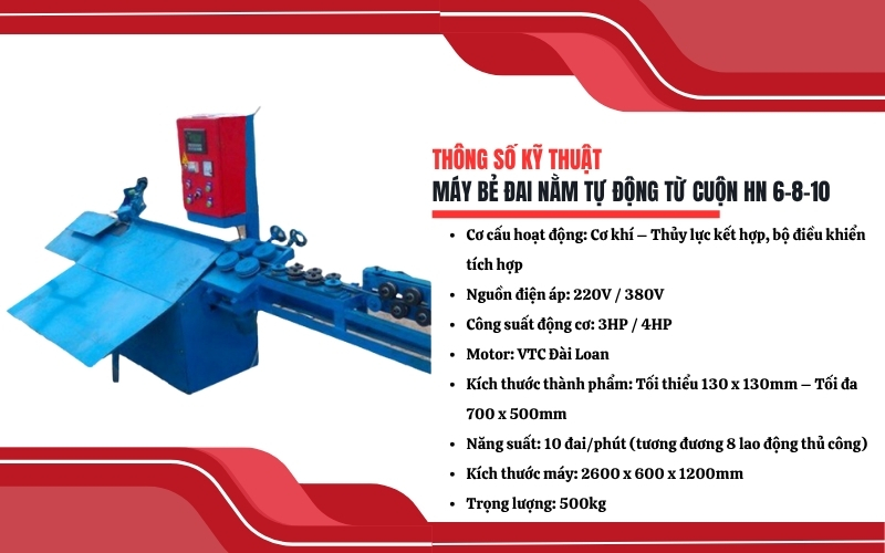 Thông số kỹ thuật của máy bẻ đai nằm tự động từ cuộn HN 6-8-10