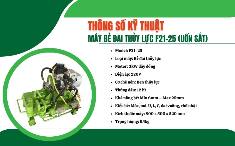 Thông số kỹ thuật của máy bẻ đai thủy lực F21-25