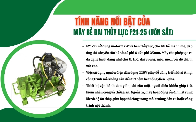 Tính năng nổi bật của máy bẻ đai thủy lực F21-25