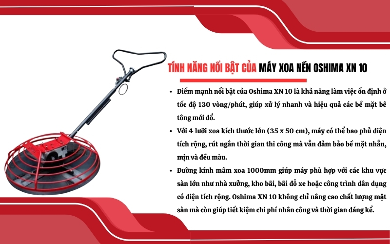  Tính năng nổi bật của Máy xoa nền Oshima XN 10