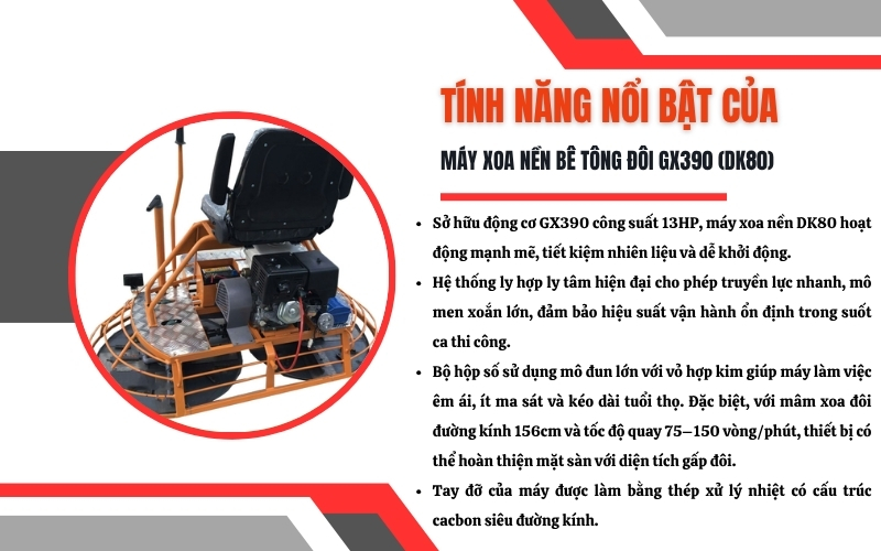 Tính năng nổi bật của Máy xoa nền bê tông đôi GX390 (DK80)