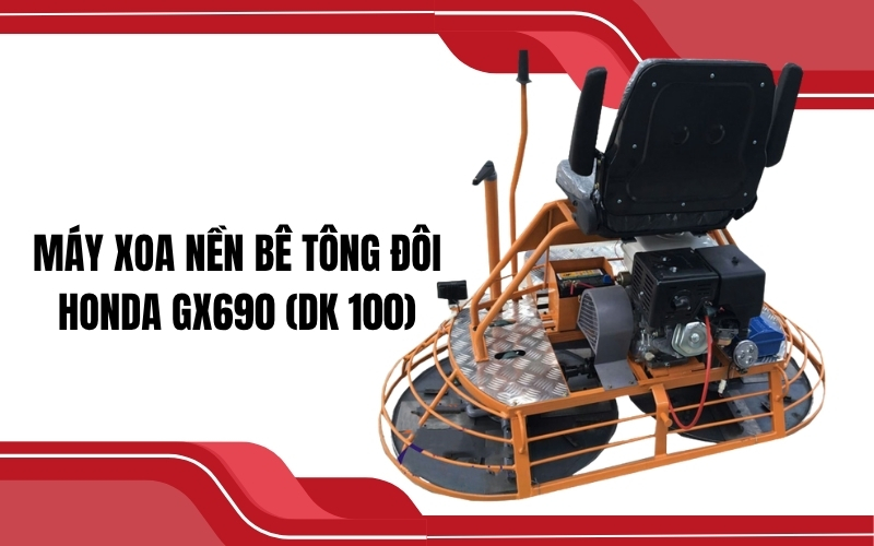 Máy xoa nền bê tông đôi Honda GX690 (DK 100)