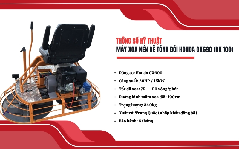 Thông số kỹ thuật của Máy xoa nền bê tông đôi Honda GX690 (DK 100)