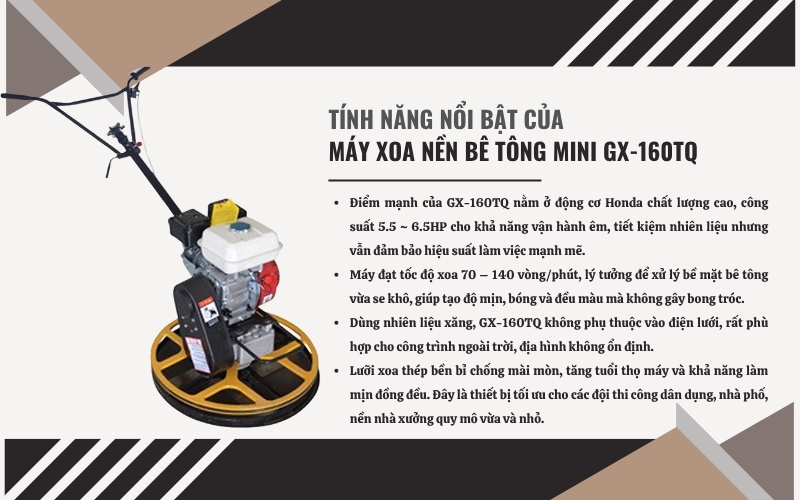 Tính năng nổi bật của Máy xoa nền bê tông mini GX-160TQ