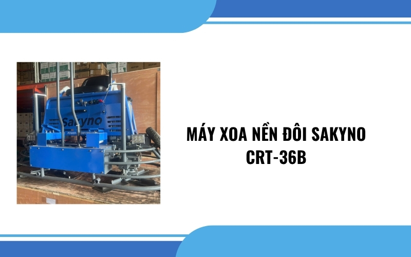 Máy xoa nền đôi Sakyno CRT-36B