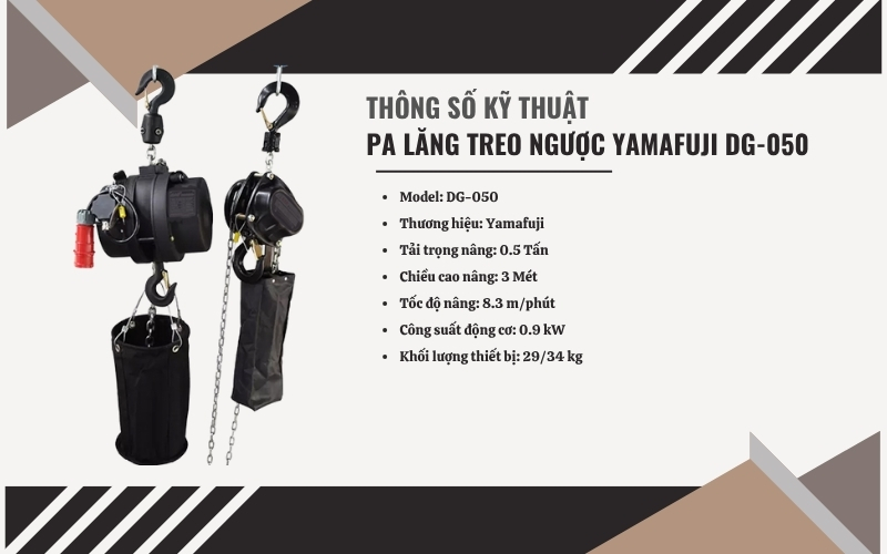 Thông số kỹ thuật của pa lăng treo ngược Yamafuji DG-050