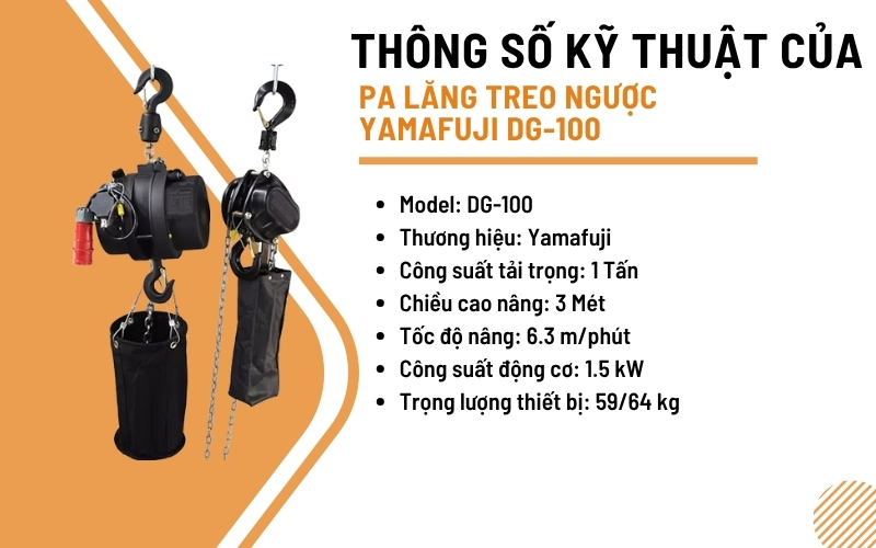 Thông số kỹ thuật của pa lăng treo ngược Yamafuji DG-100