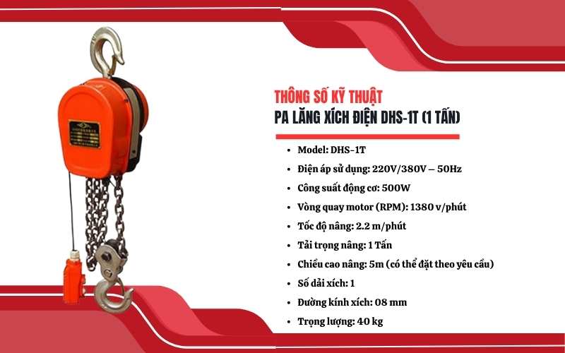 Thông số kỹ thuật của pa lăng xích điện DHS-1T