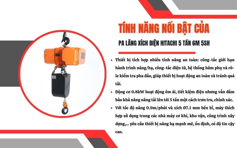 Tính năng nổi bật của pa lăng xích điện Hitachi 5 tấn 6m 5SH