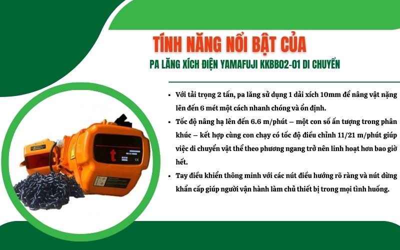 Tính năng nổi bật của Pa lăng xích điện Yamafuji KKBB02-01 di chuyển