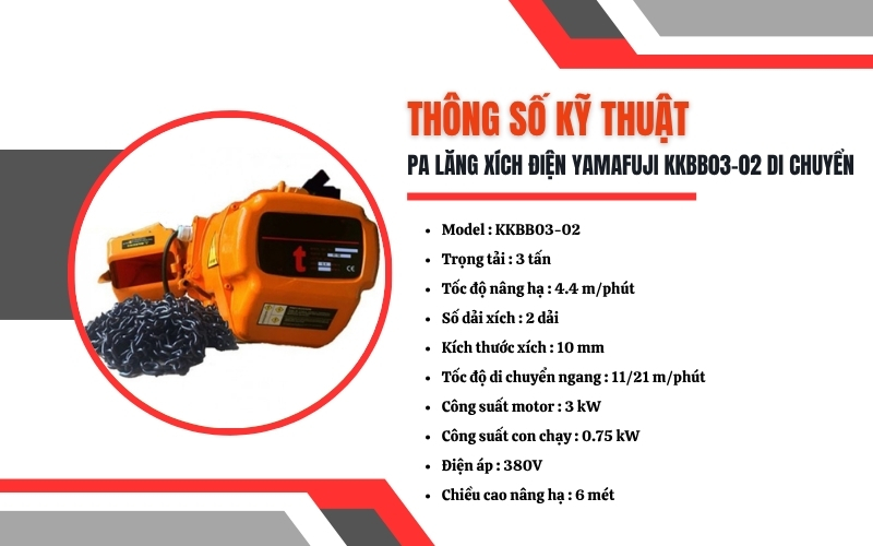 Thông số kỹ thuật của Pa lăng xích điện Yamafuji KKBB03-02 di chuyển