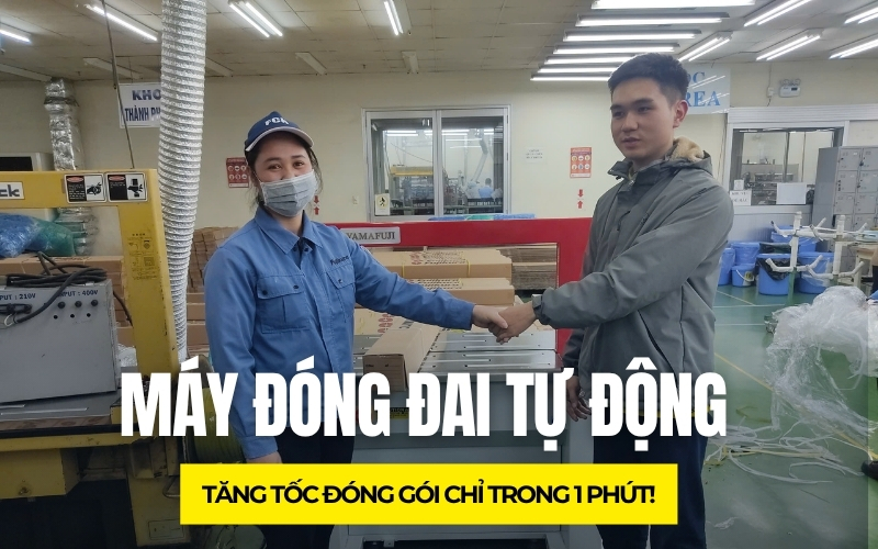 Máy đóng đai tự động: Tăng tốc đóng gói chỉ trong 1 phút!