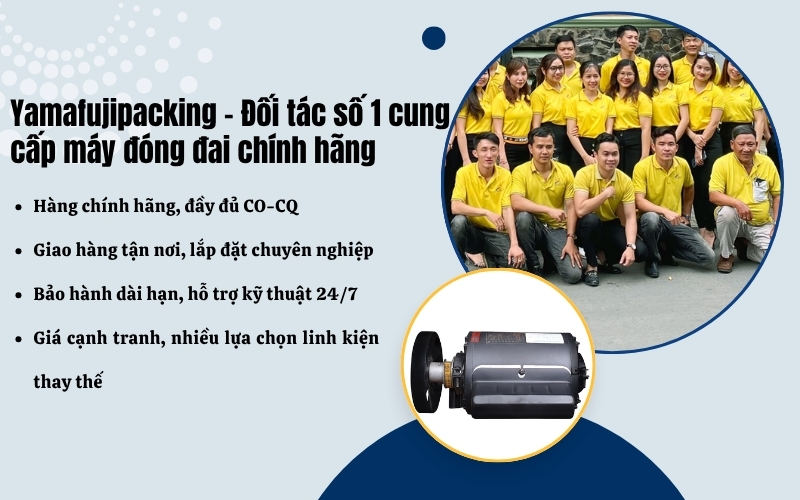 Yamafujipacking – Đối tác số 1 cung cấp máy đóng đai tự động chính hãng