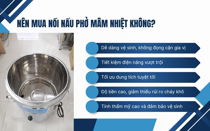 Nên mua nồi nấu phở mâm nhiệt không?