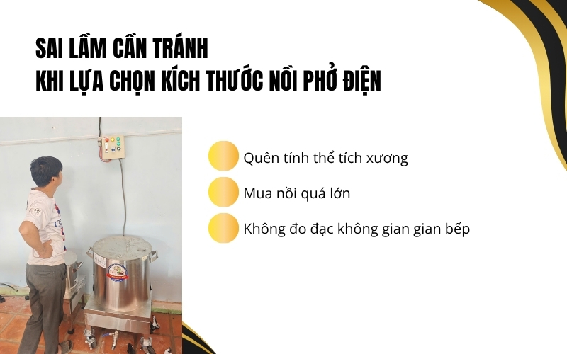 Sai lầm cần tránh khi lựa chọn kích thước nồi phở điện
