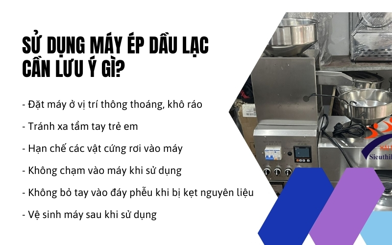 Sử dụng máy ép dầu lạc cần lưu ý gì?