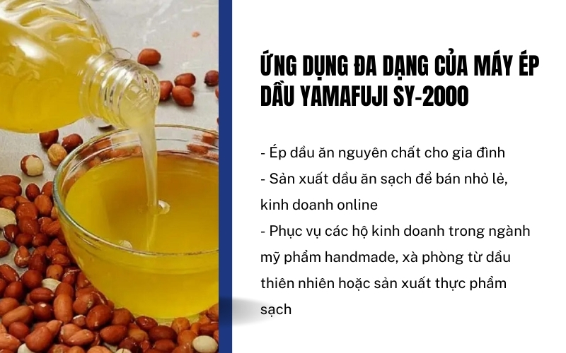 Ứng dụng đa dạng của Máy ép dầu Yamafuji SY-2000