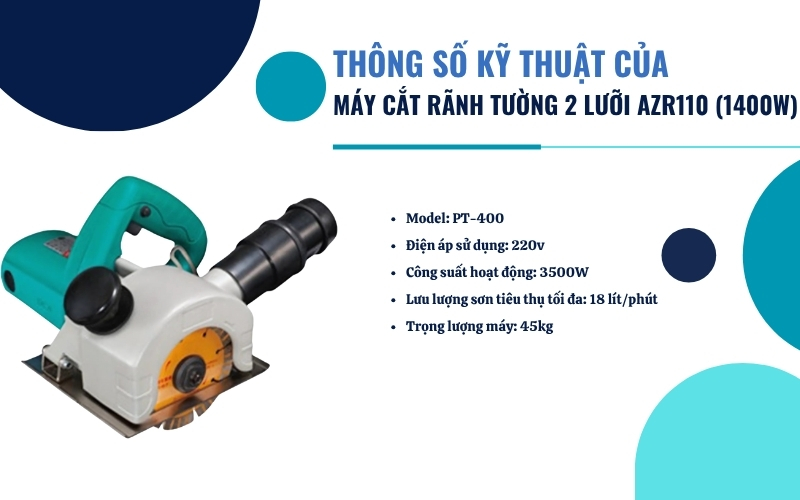 Thông số kỹ thuật của máy cắt rãnh tường AZR110